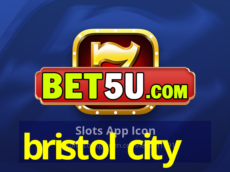 bristol city