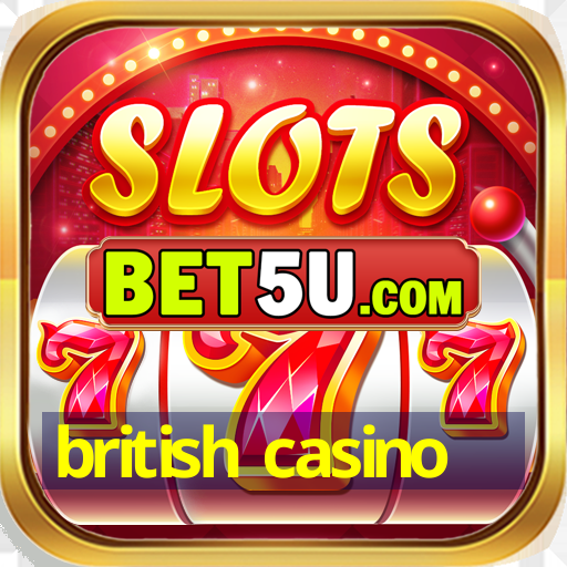 british casino