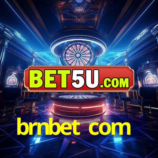 brnbet com