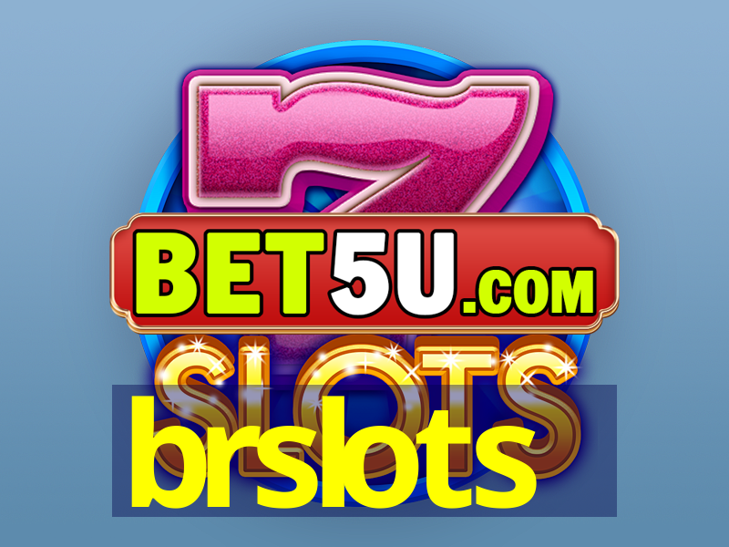 brslots