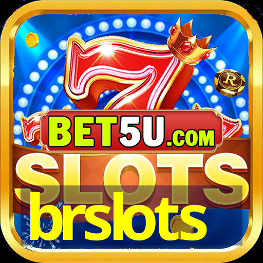 brslots