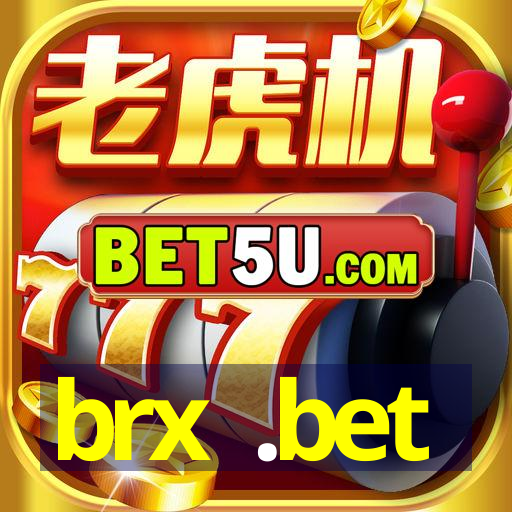 brx .bet