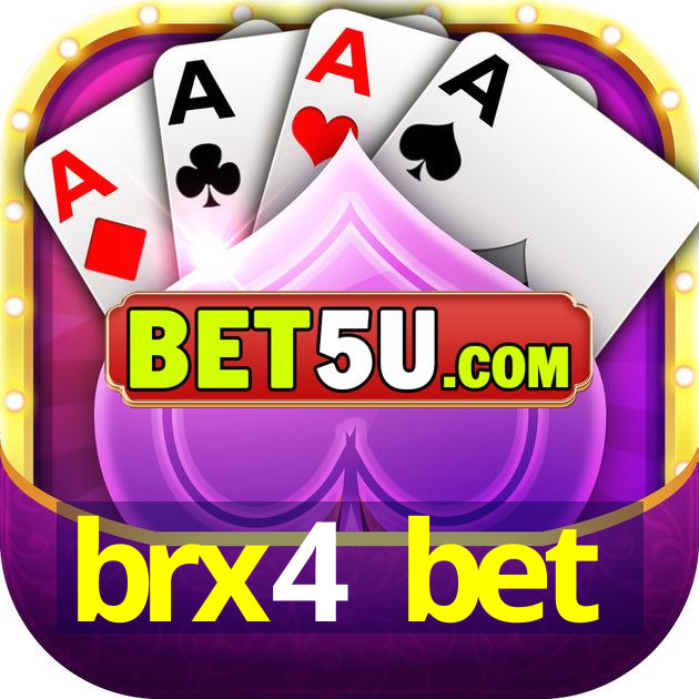 brx4 bet