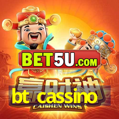 bt cassino