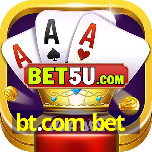 bt.com bet