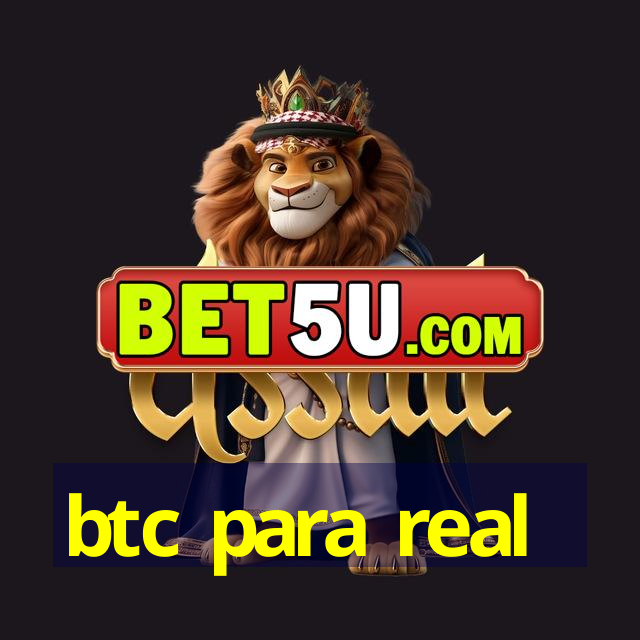 btc para real