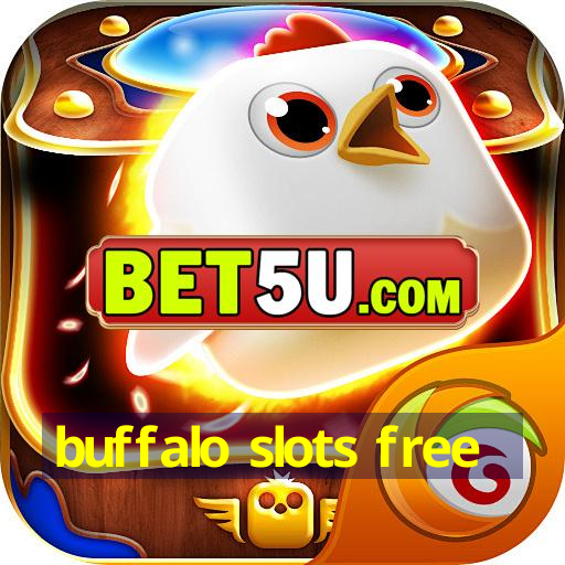 buffalo slots free