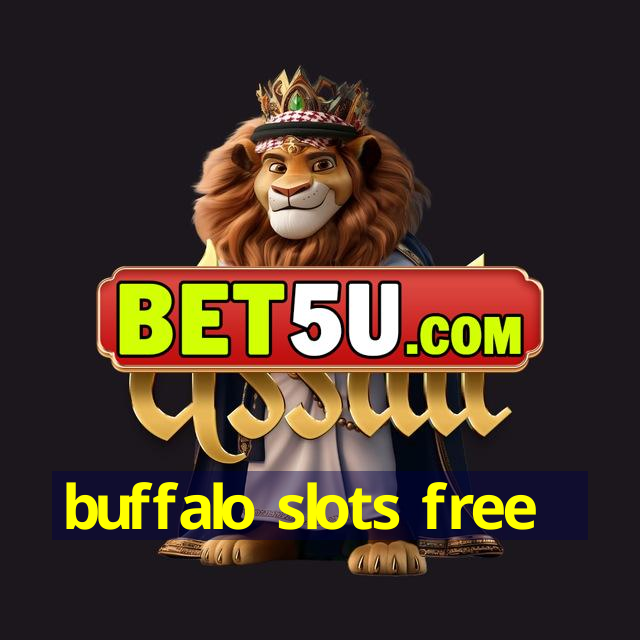 buffalo slots free