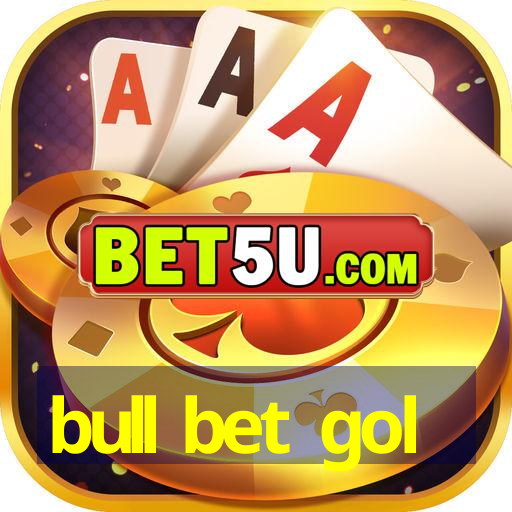 bull bet gol