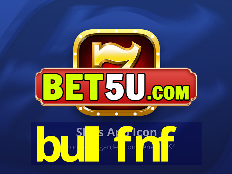 bull fnf