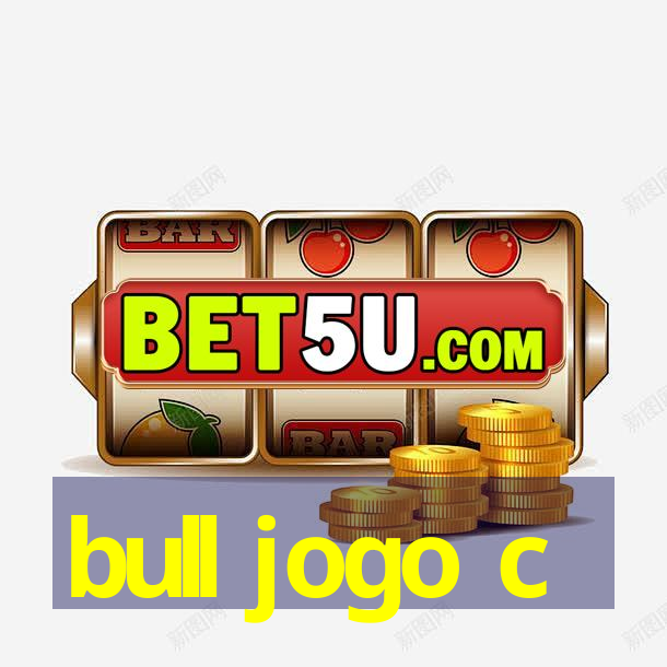 bull jogo c