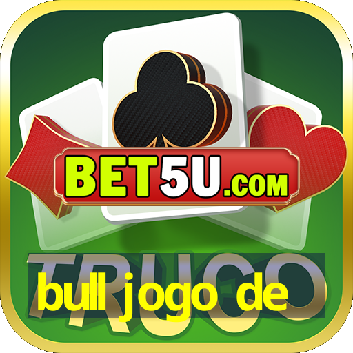 bull jogo de