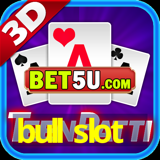 bull slot