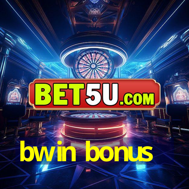 bwin bonus