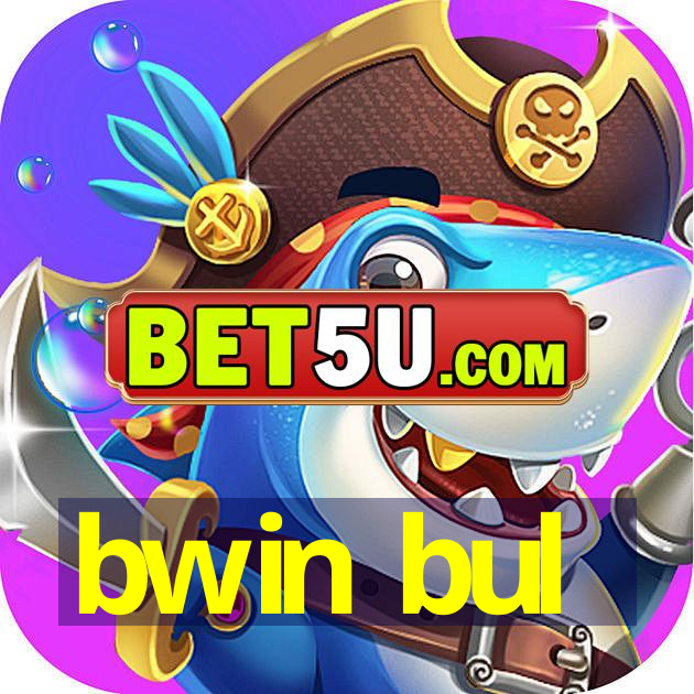 bwin bul