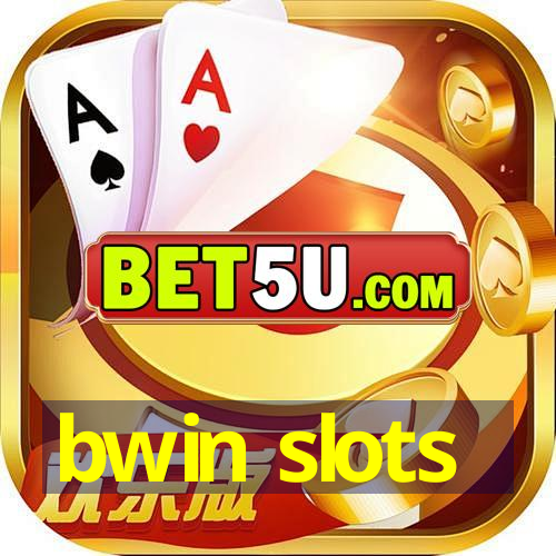 bwin slots