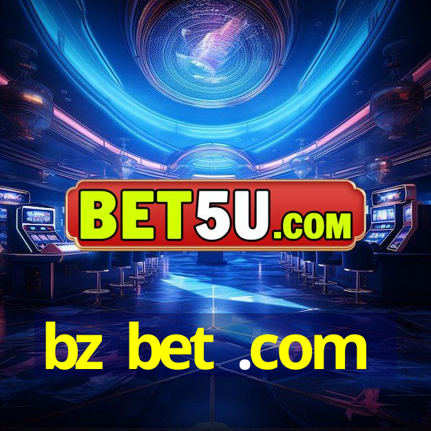 bz bet .com