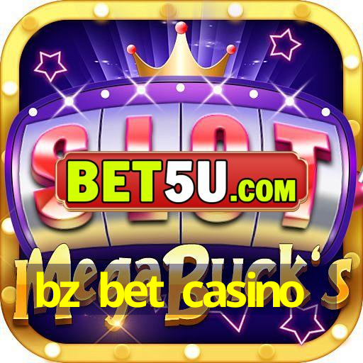 bz bet casino