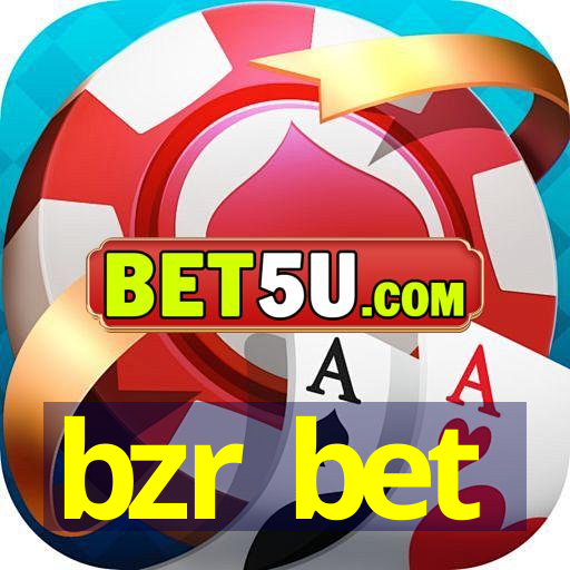 bzr bet