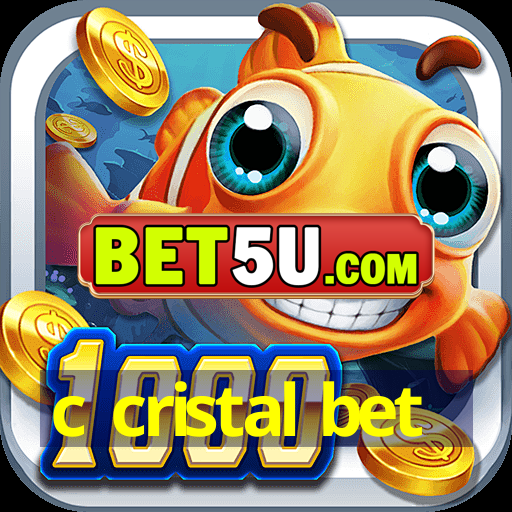 c cristal bet