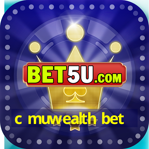 c muwealth bet