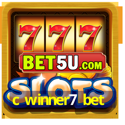 c winner7 bet