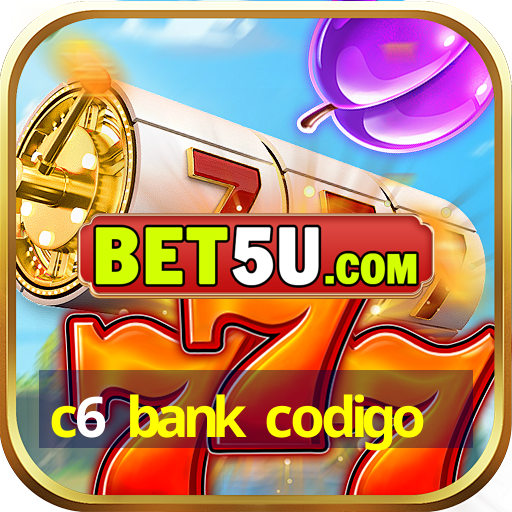 c6 bank codigo