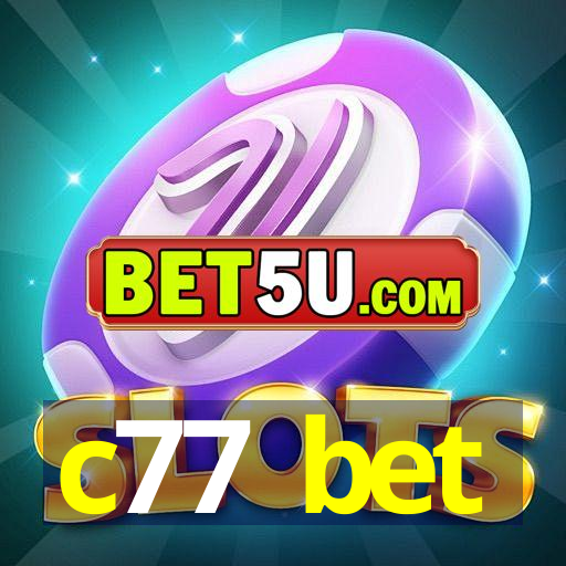 c77 bet