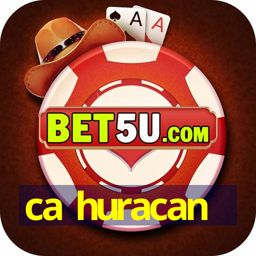 ca huracan