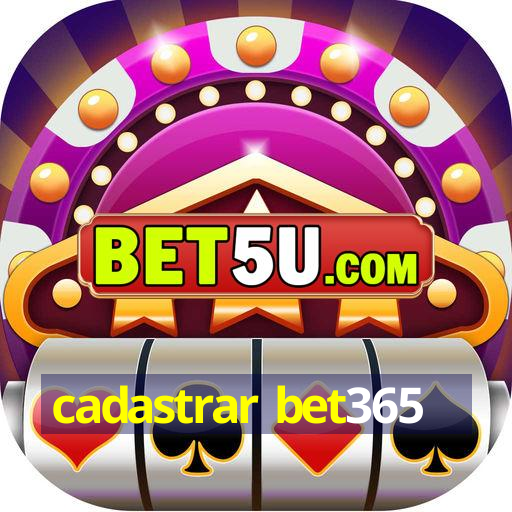 cadastrar bet365