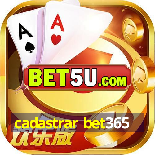 cadastrar bet365