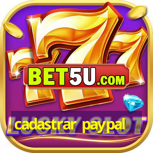 cadastrar paypal