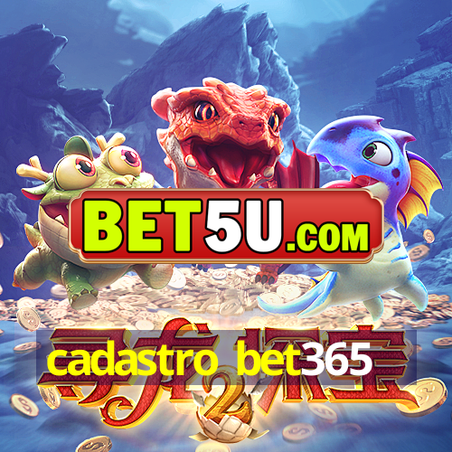 cadastro bet365