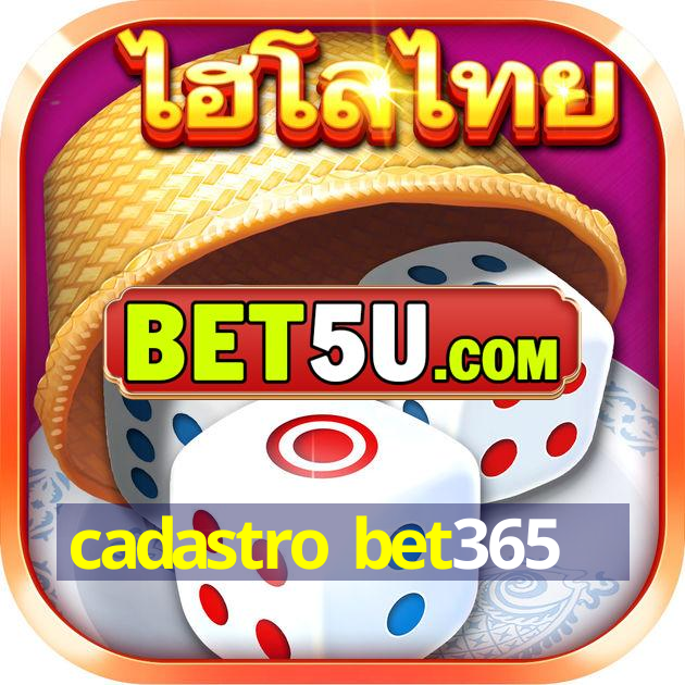 cadastro bet365