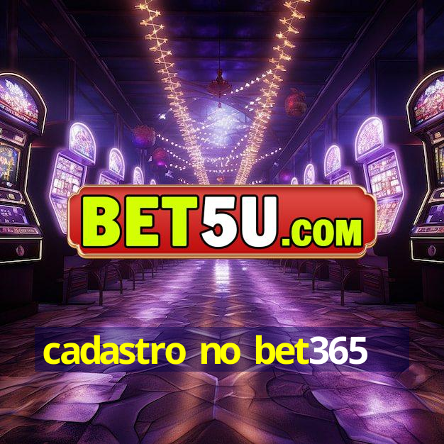 cadastro no bet365