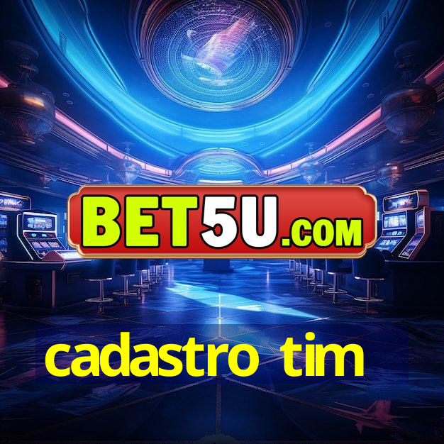 cadastro tim