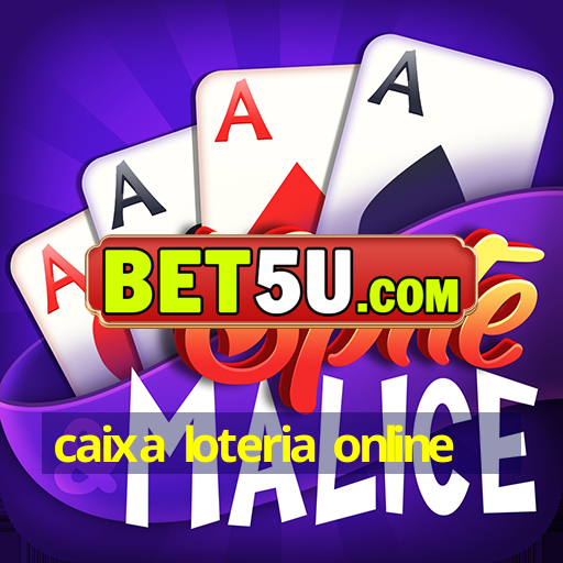 caixa loteria online