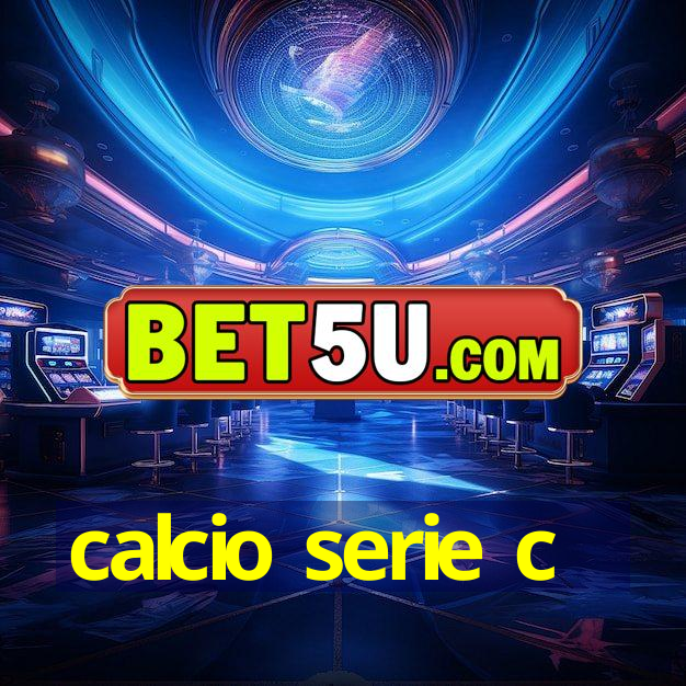 calcio serie c