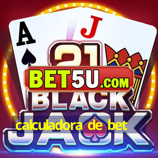 calculadora de bet