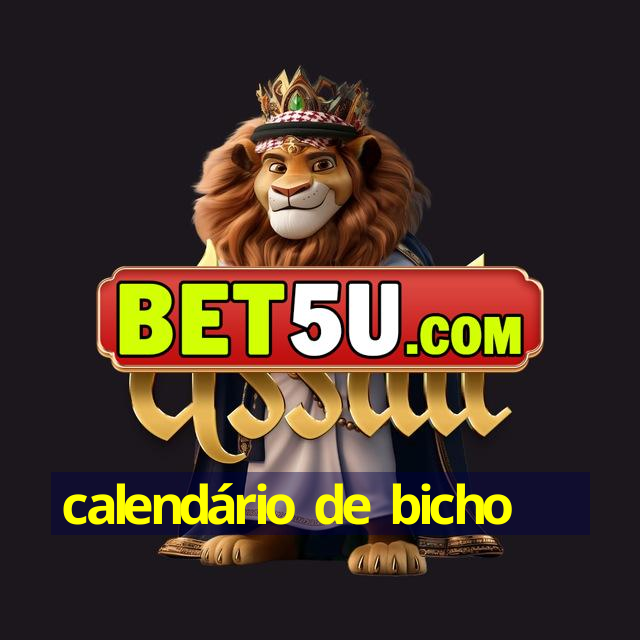 calendário de bicho