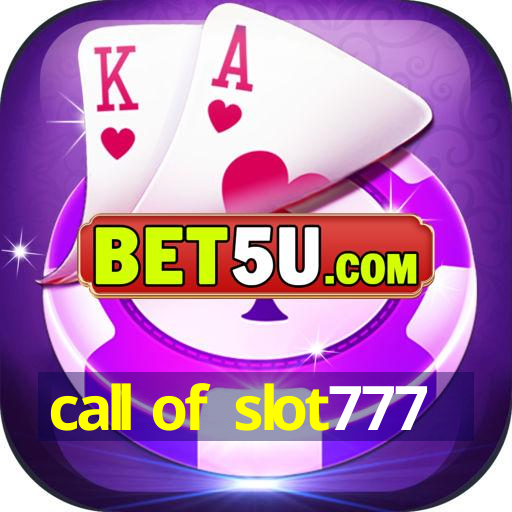 call of slot777