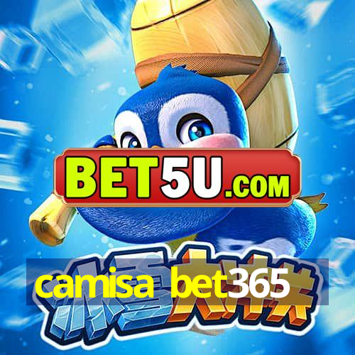 camisa bet365