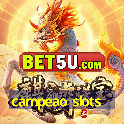 campeao slots