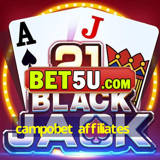 campobet affiliates