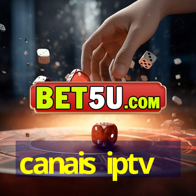 canais iptv