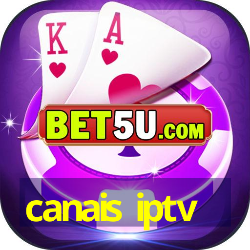 canais iptv