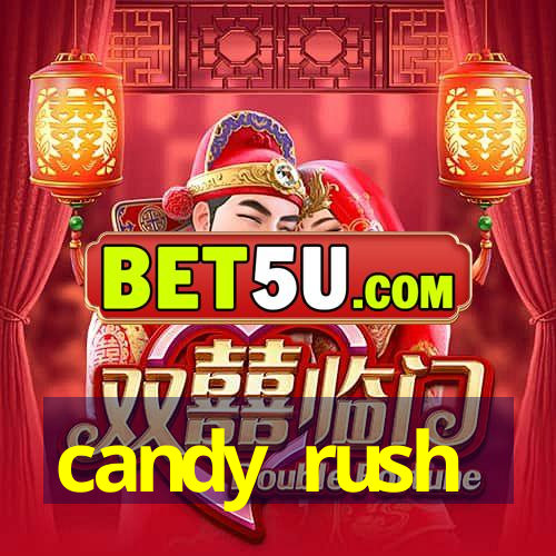 candy rush