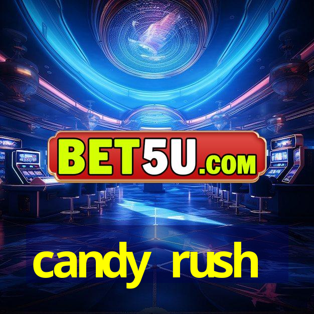 candy rush