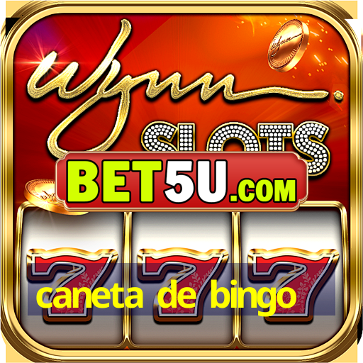 caneta de bingo