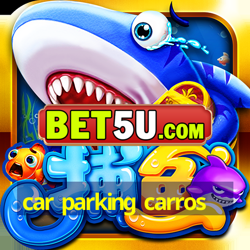 car parking carros